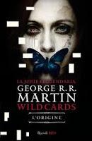 Wild Cards di George R.R.Martin: i primi tre volumi da oggi in libreria