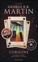 Wild Cards di George R.R.Martin: i primi tre volumi da oggi in libreria