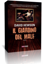 Segnalazione: Il giardino del male di David Hewson