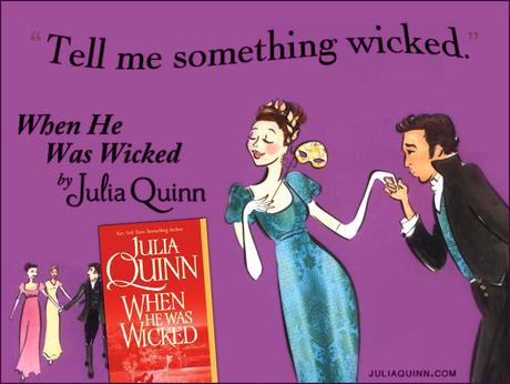 Julia Quinn: When He Was Wicked