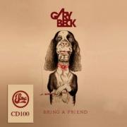 GARY BECK-Bring A Friend