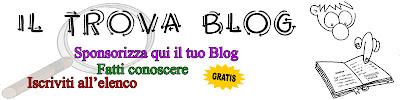 INIZIATIVE TRA BLOG: IL TROVA - BLOG