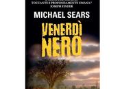 Nuove Uscite "Venerdì Nero" Michael Sears