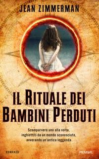 Anteprima Piemme:  Il rituale dei bambini perduti, Jean Zimmerman