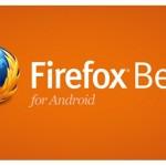 Download - Firefox - Beta - Android