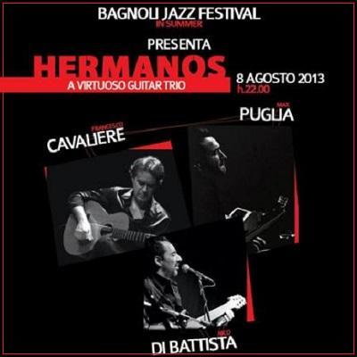 Presentazione di Hermanos: il nuovo disco di Di Battista - Puglia - Cavaliere: 8 agosto 2013 ore 22 - Arenile Reload