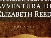 Recensione meravigliosa avventura Elizabeth Reed’’ Stefania Andrusiani