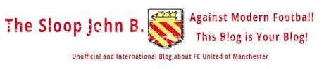 Against Modern Football, nasce il blog internazionale non ufficiale ”The Sloop John B” dedicato ai supporters del FC United of Manchester