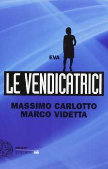 Recensione romanzo Eva – Le Vendicatrici