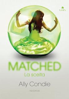 Parliamo di Matched - La Scelta, primo volume dell'omonima trilogia - Tappa #2