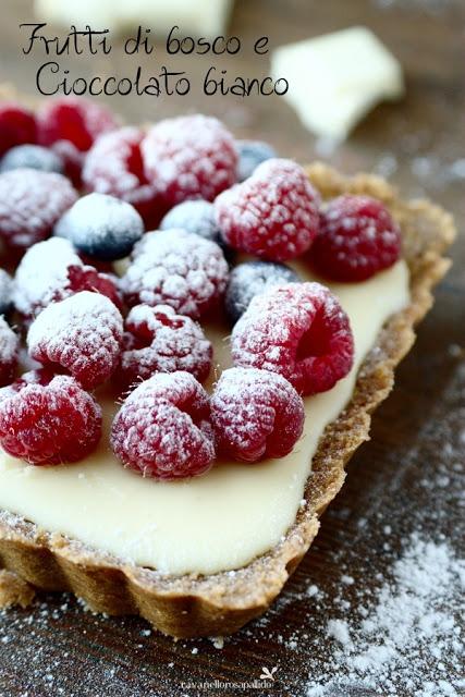 White & berries Tart - il dolce veloce in 30 minuti