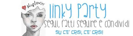 Il mio Primo 'BlogLovin Linky Party'