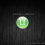 Velocizzare utorrent