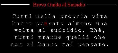 [Recensione] Breve guida al suicidio di Giuseppe Galato