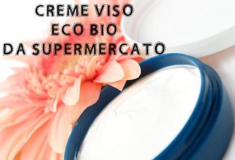 Creme viso da supermercato CREME VISO eco bio da supermercato,  foto (C) 2013 Biomakeup.it