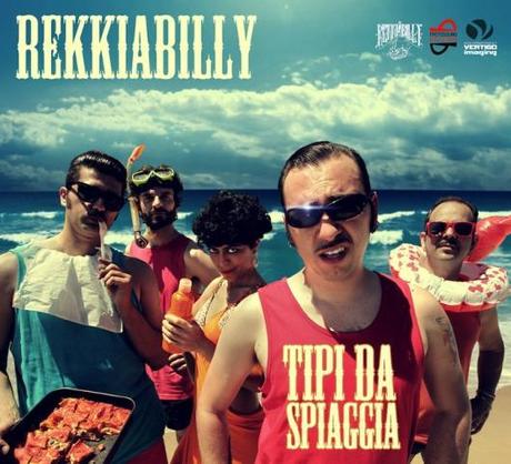 TIPI DA SPIAGGIA: il video dell`estate REKKIABILLY