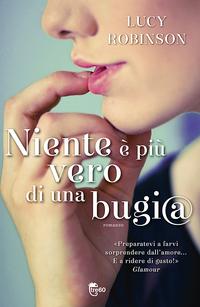 Recensione: Niente è più vero di una bugia