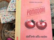 Dall’orto alla tavola: pomodori