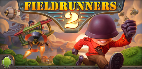  ANDROID   Fieldrunners 2 scontato a soli 0,76 € !!!!!