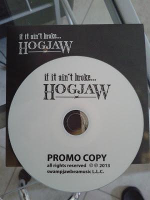 Hogjaw - If It Ain't Broke... ( CD - 2013 ).  Il nuovo album !