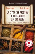 Recensione: La città che profuma di coriandolo e cannella