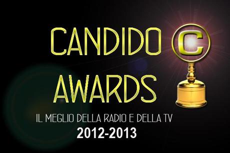 Candido Awards, il meglio della Tv 2012-2013