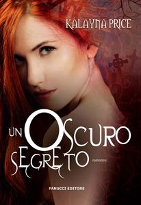 Un oscuro segreto di Kalayna Price (Alex Craft, 1)