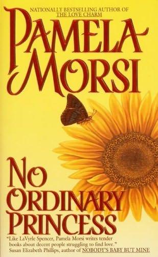 book cover of 
No Ordinary Princess 
by
Pamela Morsi
