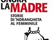 Angela Iantosca Onora madre” Storie ‘ndrangheta femminile