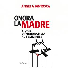 iantosca_onora la madre_rubbettino