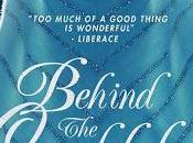 Behind candelabra 2013