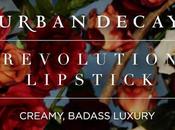 Urban Decay, Revolution Lipstick Preview