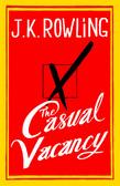 The Casual Vacancy (Il seggio vacante) - J.K.Rowling