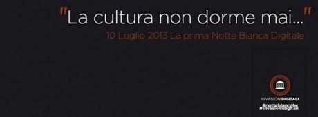 Event _ Invasioni Digitali: La cultura non dorme mai #NotteBiancaTw