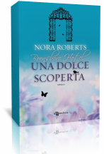 Anteprima: Una dolce scoperta di Nora Roberts