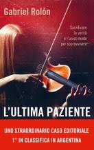 Recensione L'ULTIMA PAZIENTE di Gabriel Rolon