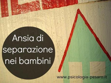 Ansia di separazione nei bambini