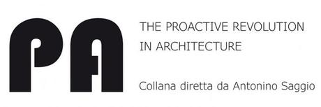 … a proposito di Design 101, The funambulist pamphlets e The Proactive Revolution in Architecture ...