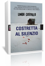 Anteprima: Costretta al silenzio di Linda Castillo