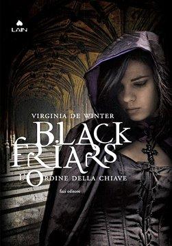 Black Friars - L'ordine della spada - Virginia de Winter