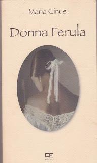 Recensione di Donna Ferula di Maria Cinus