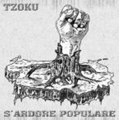 Tzoku - S'Ardore Populare