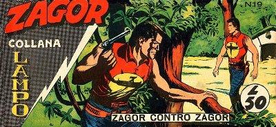 Speciale Zagor: prima foresta a sinistra e poi avanti sino a Darkwood Zagor Tiziano Sclavi Sergio Bonelli Editore Sergio Bonelli Pietro Sartoris Moreno Burattini Mauro Laurenti Mauro Boselli In Evidenza Guido Nolitta Giovanni Sinchetto Gallieno Ferri 