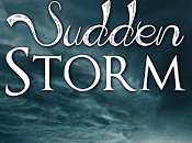 oggi disponibile: "Sudden Storm" Chiara Cilli