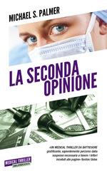 Recensione: La Seconda Opinione