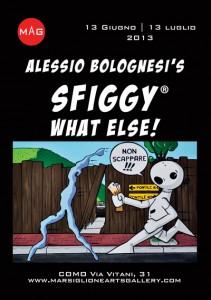 SFIGGY, WHAT ELSE! – Alessio Bolognesi