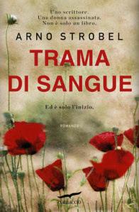 Recensione TRAMA DI SANGUE di Arno Strobel