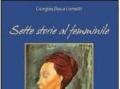 Giorgina Busca Gernetti, “Sette storie femminile”