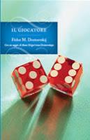 Il giocatore - F. M. Dostoevskij