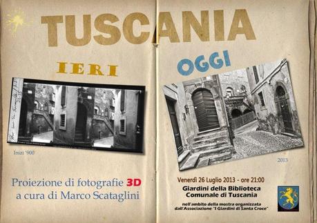 Tuscania stereoscopica – spostata al 26 luglio